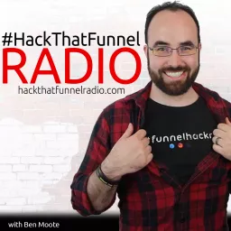 Hack That Funnel Radio Podcast artwork