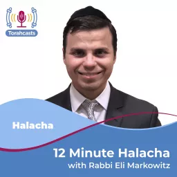 12 Minute Halacha