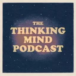 The Thinking Mind Podcast: Psychiatry & Psychotherapy artwork