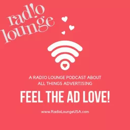 Feel The Ad Love! Podcast artwork