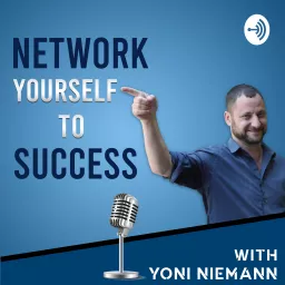 Network Yourself to Success Podcast artwork
