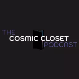 Cosmic Closet Podcast artwork
