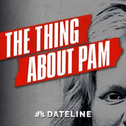 The Thing About Pam Podcast artwork