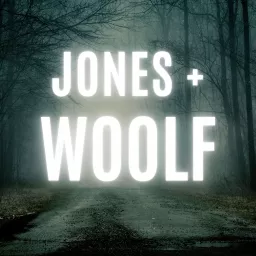 Jones and Woolf Podcast artwork