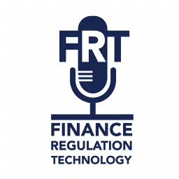 Finance Regulation Technology Podcast artwork