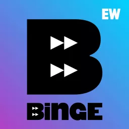 EW’s BINGE Podcast artwork