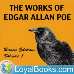 The Works of Edgar Allan Poe, Raven Edition by Edgar Allan Poe