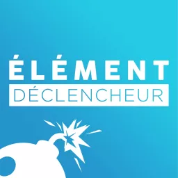 Élément Déclencheur Podcast artwork