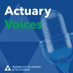 Actuary Voices Podcast artwork