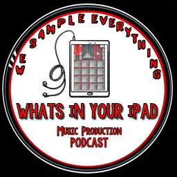 What’s In Your iPad? iOS Production Podcast artwork