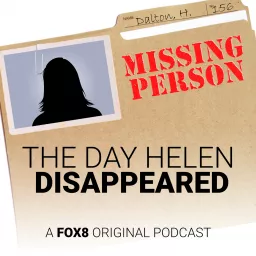 The Day Helen Disappeared Podcast artwork
