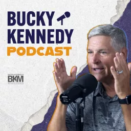 Bucky Kennedy Podcast artwork