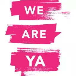 We Are YA Podcast artwork