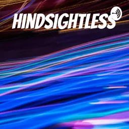 Hindsightless