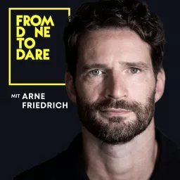 From Done To Dare Podcast artwork