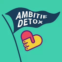 De Deugt Ambitie Detox Podcast artwork