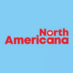 North Americana Podcast artwork