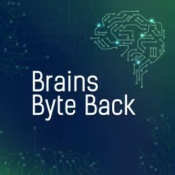 Brains Byte Back Podcast artwork