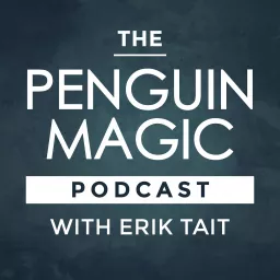 Penguin Magic Podcast artwork