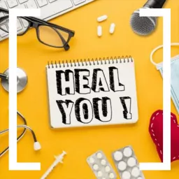 Heal You Podcast artwork