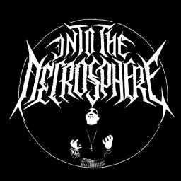 Into The Necrosphere Podcast artwork