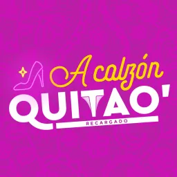 A Calzón Quita'o Recargado | PIA Podcast