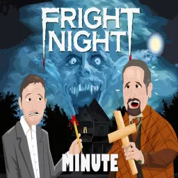 Fright Night Minute Podcast artwork