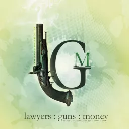 Lawyers, Guns & Money