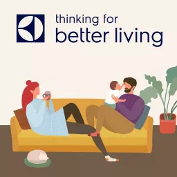 Thinking for Better Living Podcast artwork