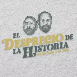 El Desprecio de la Historia