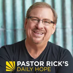 Pastor Rick's Daily Hope Podcast artwork