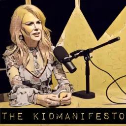 The Kidmanifesto Podcast artwork