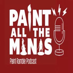 Paint All The Minis Paint Ramble