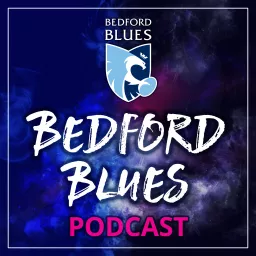 The Bedford Blues Podcast artwork
