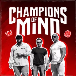 Champions Of Mind Podcast artwork