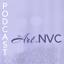 The Art of NVC Podcast artwork