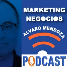 Marketing y Negocios Podcast artwork