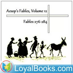 Aesop's Fables, Volume 12 (Fables 276-284) by Aesop