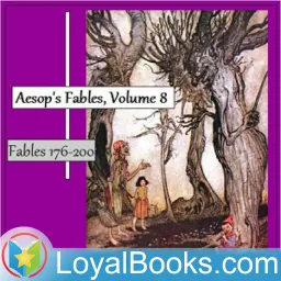 Aesop's Fables, Volume 8 (Fables 176-200) by Aesop