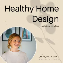 Healthy Home Design Podcast artwork
