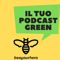 Bee Your Hero - Podcast ambiente artwork