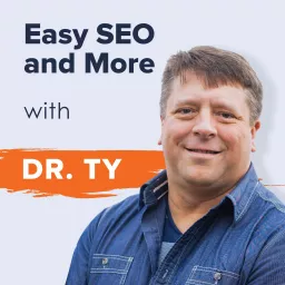 Easy SEO and More Podcast artwork