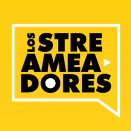 Los Streameadores Podcast artwork