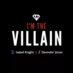 I'M THE VILLAIN