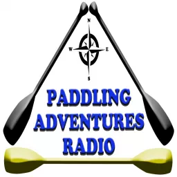 Paddling Adventures Radio Podcast artwork