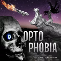 Optophobia Podcast artwork