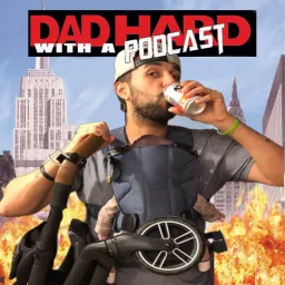 Dad Hard With A Podcast artwork