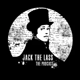 Jack The Lass | The Podcast artwork