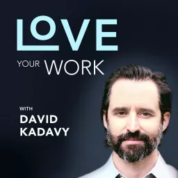 Love Your Work Podcast artwork