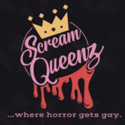 ScreamQueenz: Where Horror Gets GAY! Podcast artwork